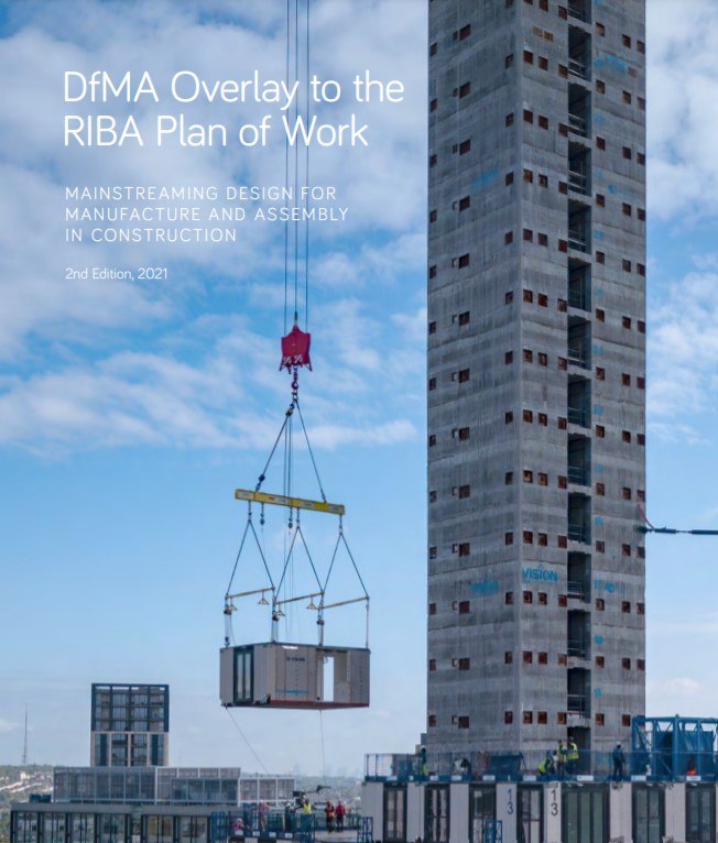 New DfMA Overlay To The RIBA Plan of Work Published - Cast
